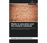Media in education and the student notebook: An analysis of the teaching material produced by the São Paulo State Department of Education