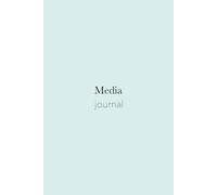 Media Journal. A Mindful Media Tracking & Reflection Journal for Films, Music, Podcasts, Art & Digital Consumption