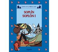 Media lunita nº 59. Soplín, soplón I: 1 (INFANTIL - JUVENIL - CUENTOS DE LA MEDIA LUNITA - EDICIÓN EN RÚSTICA)