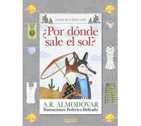 Media Lunita nº 65. ¿Por dónde sale el sol? (INFANTIL - JUVENIL - CUENTOS DE LA MEDIA LUNITA - EDICIÓN EN RÚSTICA)