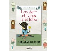 Media Lunita nº 66. Los siete chivitos y el lobo (INFANTIL - JUVENIL - CUENTOS DE LA MEDIA LUNITA - EDICIÓN EN RÚSTICA)