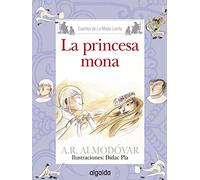 Media Lunita nº 68. La princesa mona (INFANTIL - JUVENIL - CUENTOS DE LA MEDIA LUNITA - EDICIÓN EN RÚSTICA)