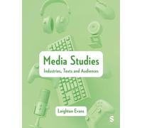 Media Studies: Industries, Texts and Audiences