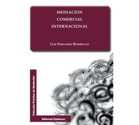Mediación Comercial Internacional. (SIN COLECCION)