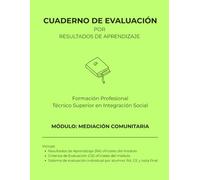 Mediación comunitaria (Técnico Superior en Integración Social | 30 alumnos)
