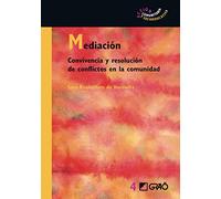 Mediación: Convivencia y resolución de conflictos en la comunidad: 004 (Acción Comunitaria y Socioeducativa)