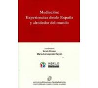 Mediación: Experiencias desde España y alrededor del mundo