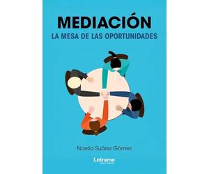 Mediación: La mesa de las oportunidades: 01 (Derecho)