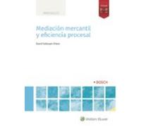 Mediación Mercantil Y Eficiencia Procesal
