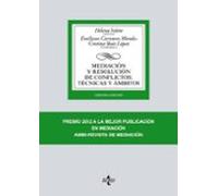Mediación y resolución de conflictos: Técnicas y ámbitos (Derecho - Biblioteca Universitaria de Editorial Tecnos)