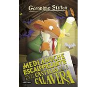 Medianoche escalofriante en el Castillo de la Calavera | Geronimo Stilton