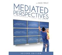 Mediated Perspectives: Media Ownership, Literacy, and Effects