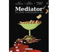 Mediator Un Crime Chimiquement Pur (ebook)