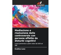 Mediazione e risoluzione delle controversie con persone affette da disturbi cognitivi