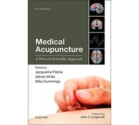 Medical Acupuncture: A Western Scientific Approach