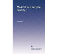 Medical and surgical reporter: Volume 2