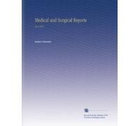 Medical and Surgical Reports: No.2 1877