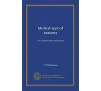 Medical applied anatomy: for students and practitioners