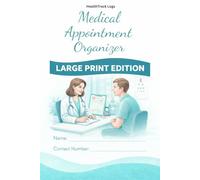 Medical Appointment Organizer: Doctor Visit Tracker Log Book for Patients, Seniors & Caregivers | Record Appointments, Notes, Questions & Follow-Ups: ... Appointment Logs and Medical Notes Tracking