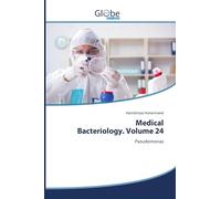 Medical Bacteriology. Volume 24: Pseudomonas