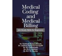 MEDICAL CODING AND MEDICAL BILLING: Job-Ready Skills for Beginners