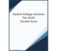 Medical College Admission Test MCAT Canada Exam
