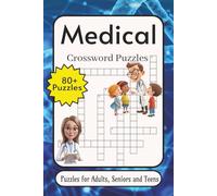Medical Crossword: Crossword Puzzles with Easy-to-Read Print about Medical, Diseases & Conditions, Medical Specialties and More | 6×9 inches, 136 ... Gift for Vacations, Holidays and Relaxation