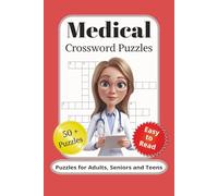 Medical Crossword Puzzles: Crossword Puzzles with Easy to Read Print about Medical, Anatomy, Health and More | 6x9 inches, 120 pages | 50+ Puzzles ... Stress Relief and Leisure Time (Words4Nerds)