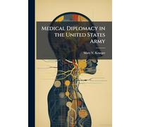 Medical Diplomacy in the United States Army