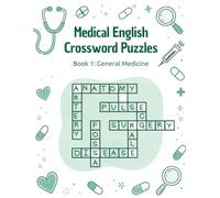 Medical English Crossword Puzzles: Book 1: General Medicine
