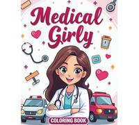 medical girly coloring book : medical student coloring books & bold coloring book girly