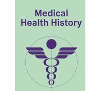 Medical Health History: Personal medical log for recording doctor visits, medications, and important health details