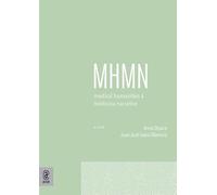 Medical humanities & medicina narrativa (2025) (Vol. 3)