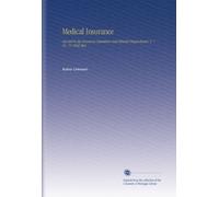 Medical Insurance: Devoted to the Insurance Examiner and Clinical Diagnostician. V. 7 No. 11 1892 May