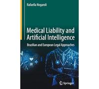 Medical Liability and Artificial Intelligence: Brazilian and European Legal Approaches