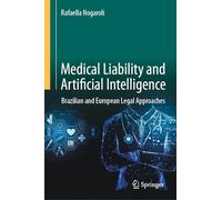 Medical Liability and Artificial Intelligence: Brazilian and European Legal Approaches