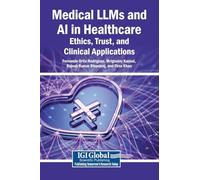 Medical LLMs and AI in Healthcare: Ethics, Trust, and Clinical Applications
