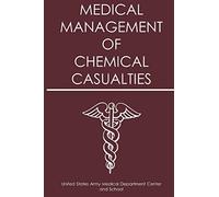 Medical Management of Chemical Casualties