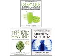 Medical Medium 3 Books Collection Set By Anthony William (Thyroid Healing, Celery Juice, Medical Medium)