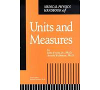 Medical Physics Handbook of Units and Measures
