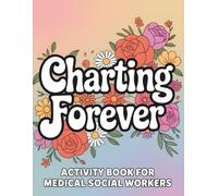 Medical Social Worker Activity Book: Funny and Snarky Appreciation Gift for Social Work Month (Medical Social Worker Gifts)