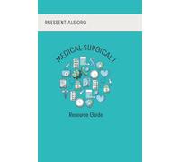 Medical-Surgical II: A Nursing Student Resource Guide
