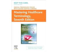 Medical Terminology Online With Elsevier Adaptive Learning for Mastering Healthcare Terminology Retail Access Card
