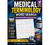 Medical Terminology Word Search for Adults:: 1000 Medicine Names & Healthcare Terms |Large Print Puzzles for Students, Pharmacists, Pharmacy Technicians & Healthcare Professionals
