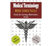 Medical Terminology Word Search Puzzle Book: Word Searches with Easy to Read Print About Medical Terminology, Medical Equipment, Diagnosis', and More ... … Gift for Vacations, Holiday, and Free Times