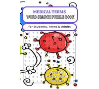 Medical Terms Word Search Puzzle Book: 50+ Puzzles (Medical Terms Puzzle Books)