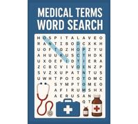 Medical Terms Word Search Puzzle Book: Fun and Educational Puzzles to Master Healthcare Vocabulary [6x9 110 pages] Gift for Vacations, Family, and more