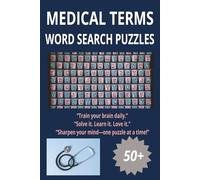 Medical Terms Word Search Puzzles: word search Puzzles for Medical Terms | boosts vocabulary & spelling | 6x9 Inches, 110jPages | 50+ Puzzles | Solutions Included