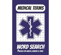 Medical Terms Word Search: Word Searches for Adults with Easy to Read Print About Medical Terms | 6x9 inches, 110 pages | 50+ Puzzles ... Gift for Vacations, Holiday and Leisure