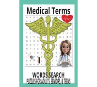 Medical Terms Word Search: Word searches with easy to read print about Medical terms, hospital, doctors, and more (6x9 inches, 110 pages) 50+ puzzles...For holidays, vacations, & free time.